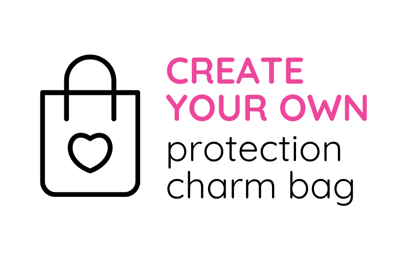 Create Your Own Protection Charm Bag